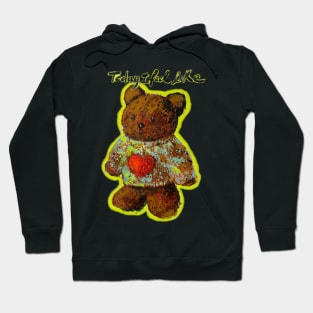 "I Feel Like..Bear" Tshirt Collection Create by an Italian artist. Limited editions of 99! Hoodie